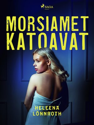 cover image of Morsiamet katoavat